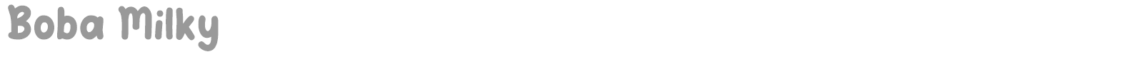 Boba Milky font preview